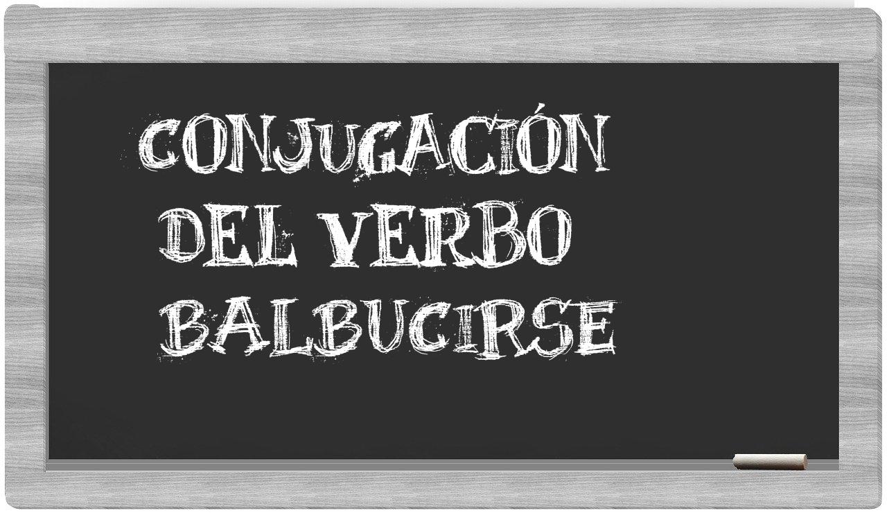 ¿balbucirse en sílabas?