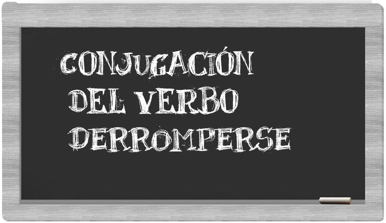 ¿derromperse en sílabas?