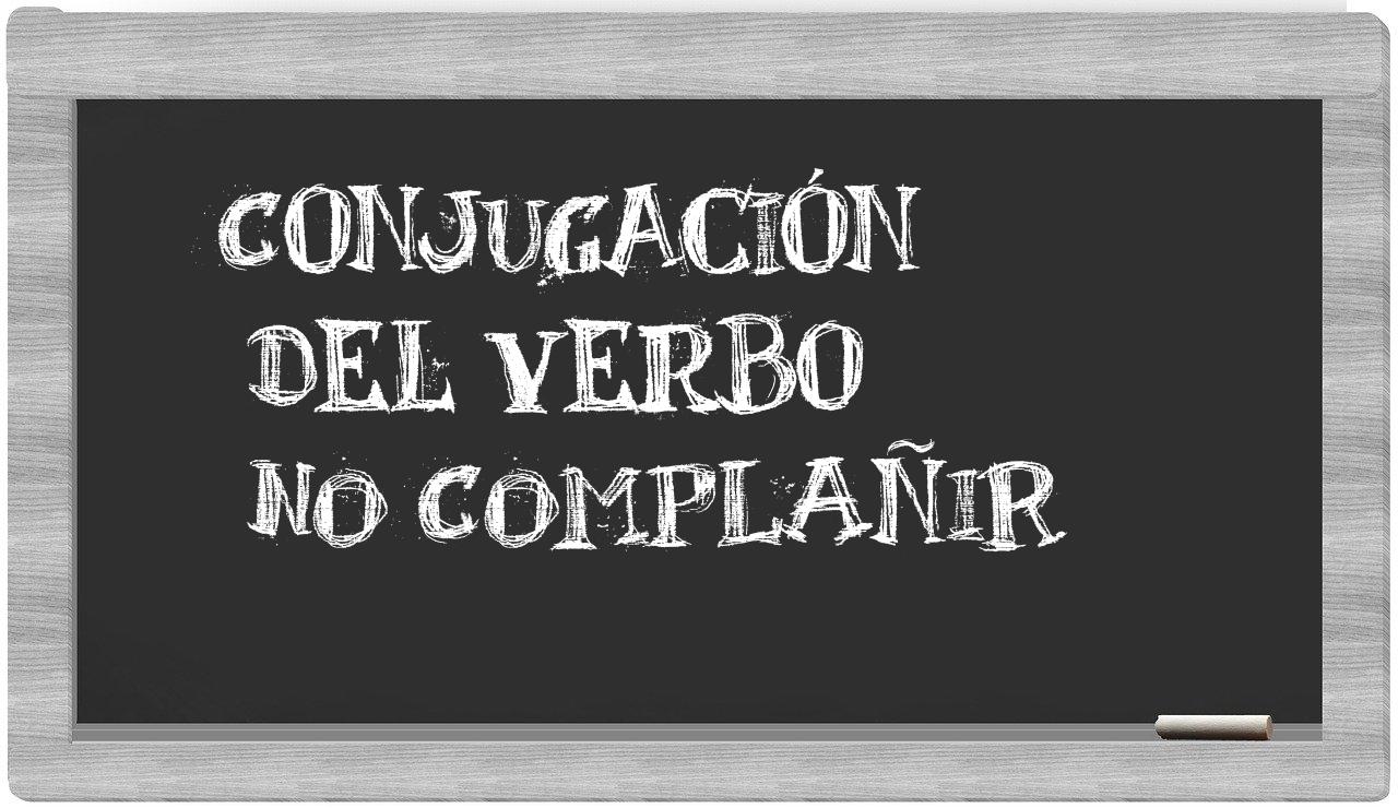 ¿no complañir en sílabas?