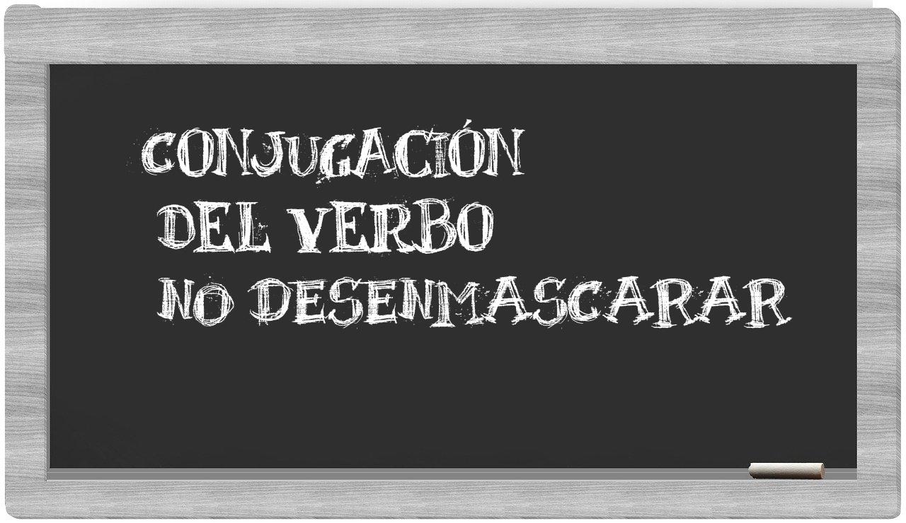 ¿no desenmascarar en sílabas?